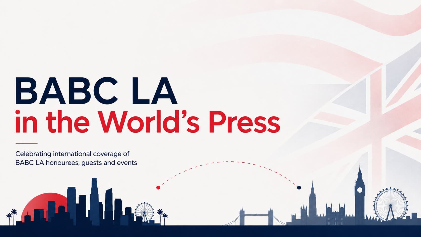The BABC LA in the World's Press