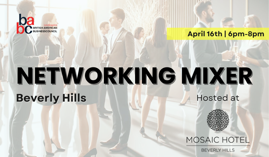 Networking Mixer: Grow your Connections - British American Business ...